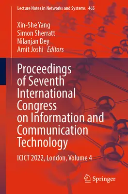 Proceedings of Seventh International Congress on Information and Communication Technology: Icict 2022, London, 4. kötet - Proceedings of Seventh International Congress on Information and Communication Technology: Icict 2022, London, Volume 4