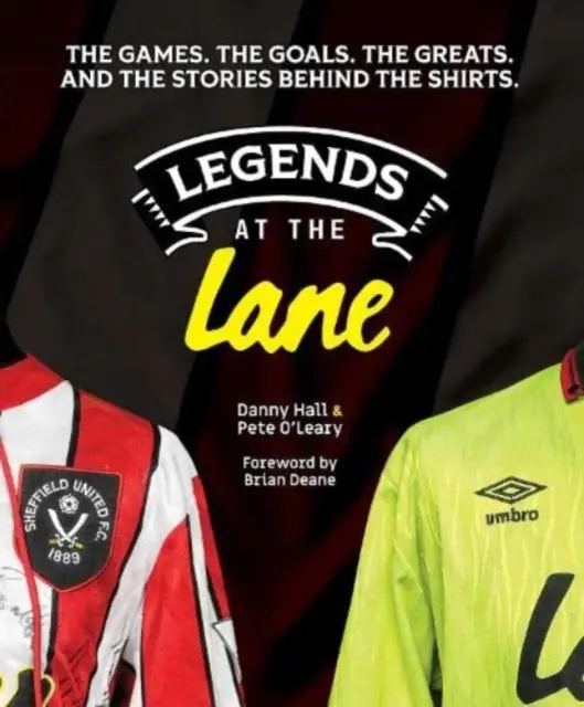 Legends at the Lane - A Sheffield United története a játékosok mezein és egyéb emléktárgyakon keresztül - Legends at the Lane - The history of Sheffield United told through player shirts and other memorabilia