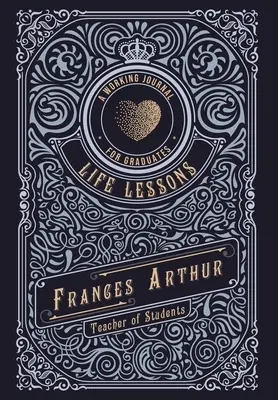 Életleckék diplomásoknak: Egy munkanapló - Life Lessons for Graduates: A Working Journal