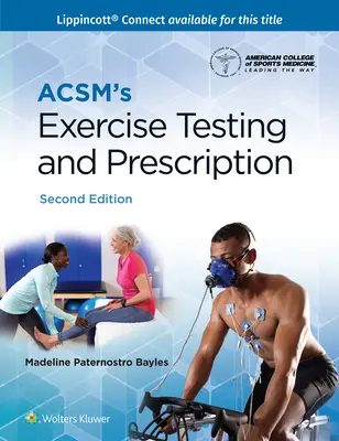 Az Acsm edzésvizsgálata és előírása - Acsm's Exercise Testing and Prescription