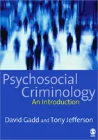 Pszichoszociális kriminológia - Psychosocial Criminology