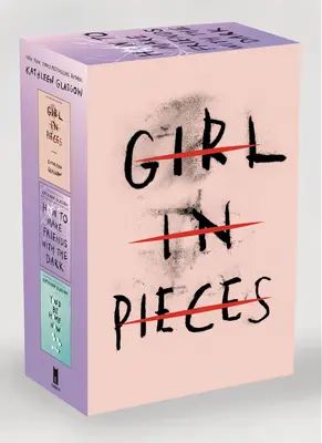 Kathleen Glasgow Three-Book Boxed Set: Lány darabokban; Hogyan barátkozzunk a sötétséggel; Most már otthon lennél - Kathleen Glasgow Three-Book Boxed Set: Girl in Pieces; How to Make Friends with the Dark; You'd Be Home Now