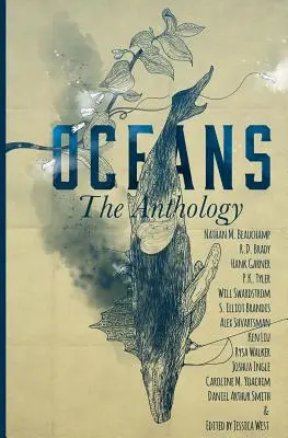 Óceánok: Az antológia - Oceans: The Anthology