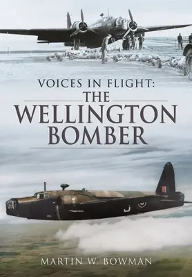 A Wellington bombázó - The Wellington Bomber