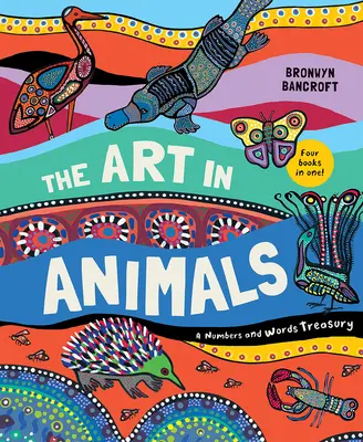 A művészet az állatokban: Számok és szavak kincstára - The Art in Animals: A Numbers and Words Treasury