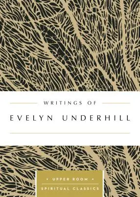 Evelyn Underhill írásai - Writings of Evelyn Underhill