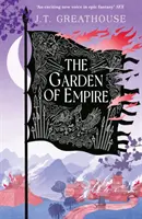 A birodalom kertje - Második könyv - Garden of Empire - Book Two