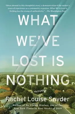 Amit elvesztettünk, az semmi - What We've Lost Is Nothing