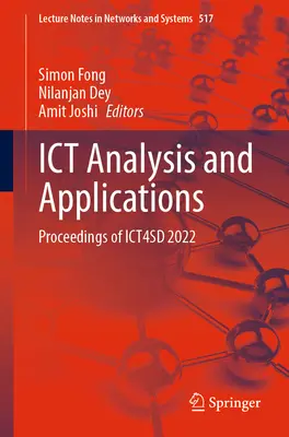 Ict Analysis and Applications (Ict-elemzés és alkalmazások): Proceedings of Ict4sd 2022 - Ict Analysis and Applications: Proceedings of Ict4sd 2022