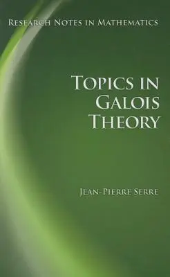 A Galois-elmélet témái - Topics in Galois Theory