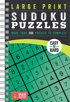 Large Print Sudoku Puzzles Green: Több mint 200 rejtvényt kell kitölteni - Large Print Sudoku Puzzles Green: Over 200 Puzzles to Complete