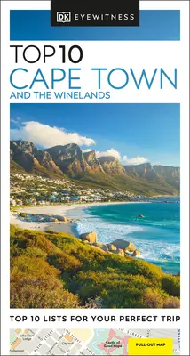 DK Eyewitness Top 10 Fokváros és a borvidék - DK Eyewitness Top 10 Cape Town and the Winelands