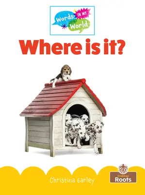 Hol van? - Where Is It?