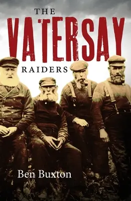 A Vatersay Raiders - The Vatersay Raiders