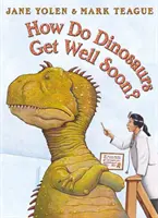 Hogyan gyógyulnak meg hamarosan a dinoszauruszok? - How Do Dinosaurs Get Well Soon?