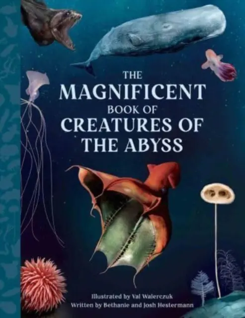 Csodálatos könyv A mélység teremtményei - Magnificent Book Creatures of the Abyss