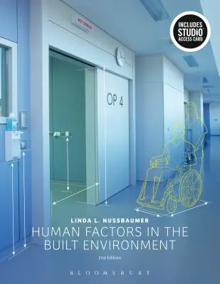 Emberi tényezők az épített környezetben: Könyvcsomag + Studio Access Card [hozzáférési kóddal] - Human Factors in the Built Environment: Bundle Book + Studio Access Card [With Access Code]
