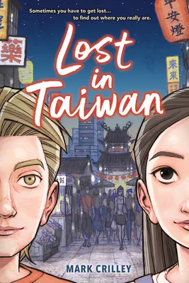 Elveszve Tajvanon (grafikus regény) - Lost in Taiwan (a Graphic Novel)