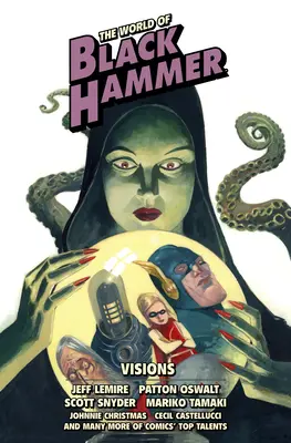 Svět Black Hammeru Knihovní vydání svazek 5 - The World of Black Hammer Library Edition Volume 5