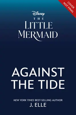 A kis hableány: A dagály ellen - The Little Mermaid: Against the Tide