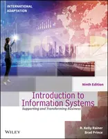 Bevezetés az információs rendszerekbe (Rainer R. Kelly (Auburn University)) - Introduction to Information Systems (Rainer R. Kelly (Auburn University))