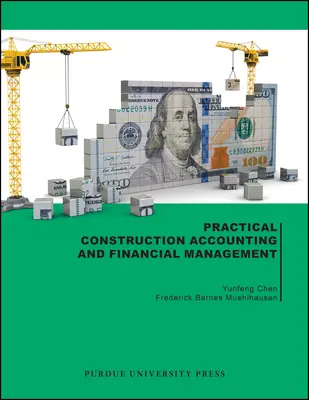 Gyakorlati építőipari számvitel és pénzügyi menedzsment - Practical Construction Accounting and Financial Management