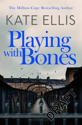 Játék a csontokkal: 2. könyv - Playing with Bones: Book 2