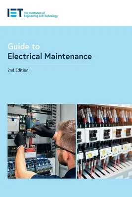 Útmutató az elektromos karbantartáshoz - Guide to Electrical Maintenance