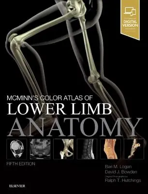 McMinn's Color Atlas of Lower Limb Anatomy (McMinn színes atlasza az alsó végtagok anatómiájáról) - McMinn's Color Atlas of Lower Limb Anatomy