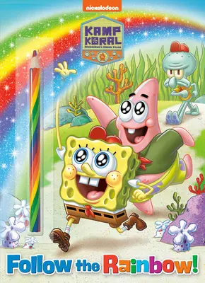 Kövesd a szivárványt! (Kamp Koral: Spongyabob évei alatt): Activity Book with Multi-Colored Pencil - Follow the Rainbow! (Kamp Koral: Spongebob's Under Years): Activity Book with Multi-Colored Pencil