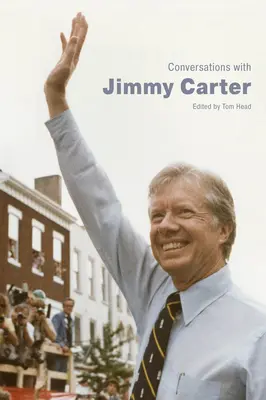 Beszélgetések Jimmy Carterrel - Conversations with Jimmy Carter