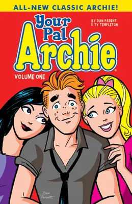 A te Archie pajtásod 1. kötet - Your Pal Archie Vol. 1