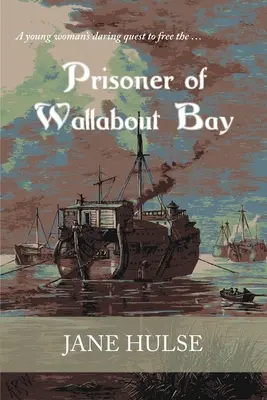 A Wallabout-öböl foglya - Prisoner of Wallabout Bay