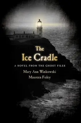 A jégbölcső: Regény a szellemaktákból - The Ice Cradle: A Novel from the Ghost Files