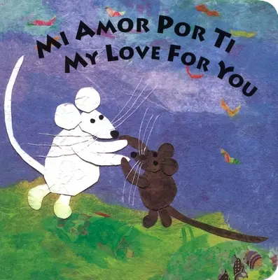 Mi Amor Por Ti/My Love for You/My Love for You (Szerelmem irántad) - Mi Amor Por Ti/My Love for You