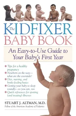 Kidfixer Babakönyv - Egy könnyen használható útmutató a baba első évéhez - Kidfixer Baby Book - An Easy-to-Use Guide to Your Baby's First Year