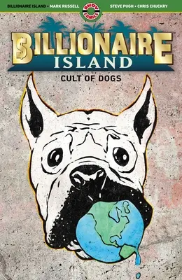 Milliárdos-sziget: Cult of Dogs - Billionaire Island: Cult of Dogs