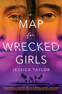 Térkép a roncsolt lányok számára - Map for Wrecked Girls