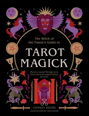 Tarot mágia: Fedezd fel önmagad a Tarot segítségével. Ismerd meg a kártyák mögötti mágiát. - Tarot Magick: Discover Yourself Through Tarot. Learn about the Magick Behind the Cards.