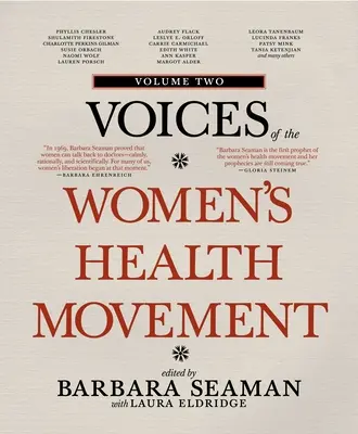 A női egészségügyi mozgalom hangjai, 2. kötet - Voices of the Women's Health Movement, Volume 2