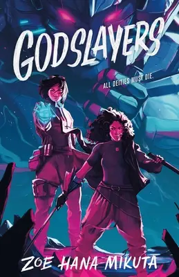 Godslayers