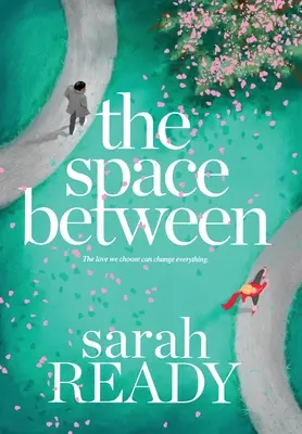 The Space Between