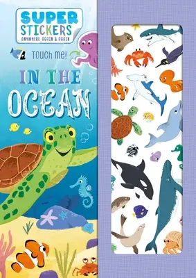 Az óceánban: Újrafelhasználható matrica és Activity Book - In the Ocean: Reusable Sticker & Activity Book