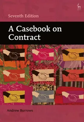 Eseménykönyv a szerződésről - A Casebook on Contract