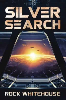 Silver Search: An ISC Fleet Novel
