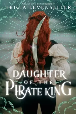 A kalózkirály lánya - Daughter of the Pirate King