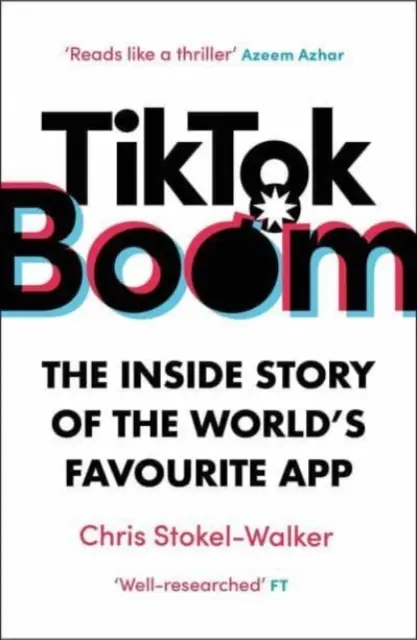 TikTok Boom - A világ kedvenc appjának belső története - TikTok Boom - The Inside Story of the World's Favourite App