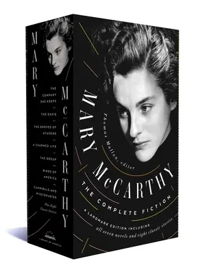 Mary McCarthy: McCarthy: The Complete Fiction: Library of America Boxed Set - Mary McCarthy: The Complete Fiction: A Library of America Boxed Set