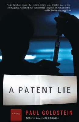 Egy szabadalmaztatott hazugság - A Patent Lie