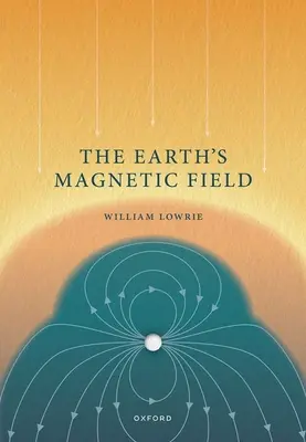 A Föld mágneses mezeje - The Earth's Magnetic Field